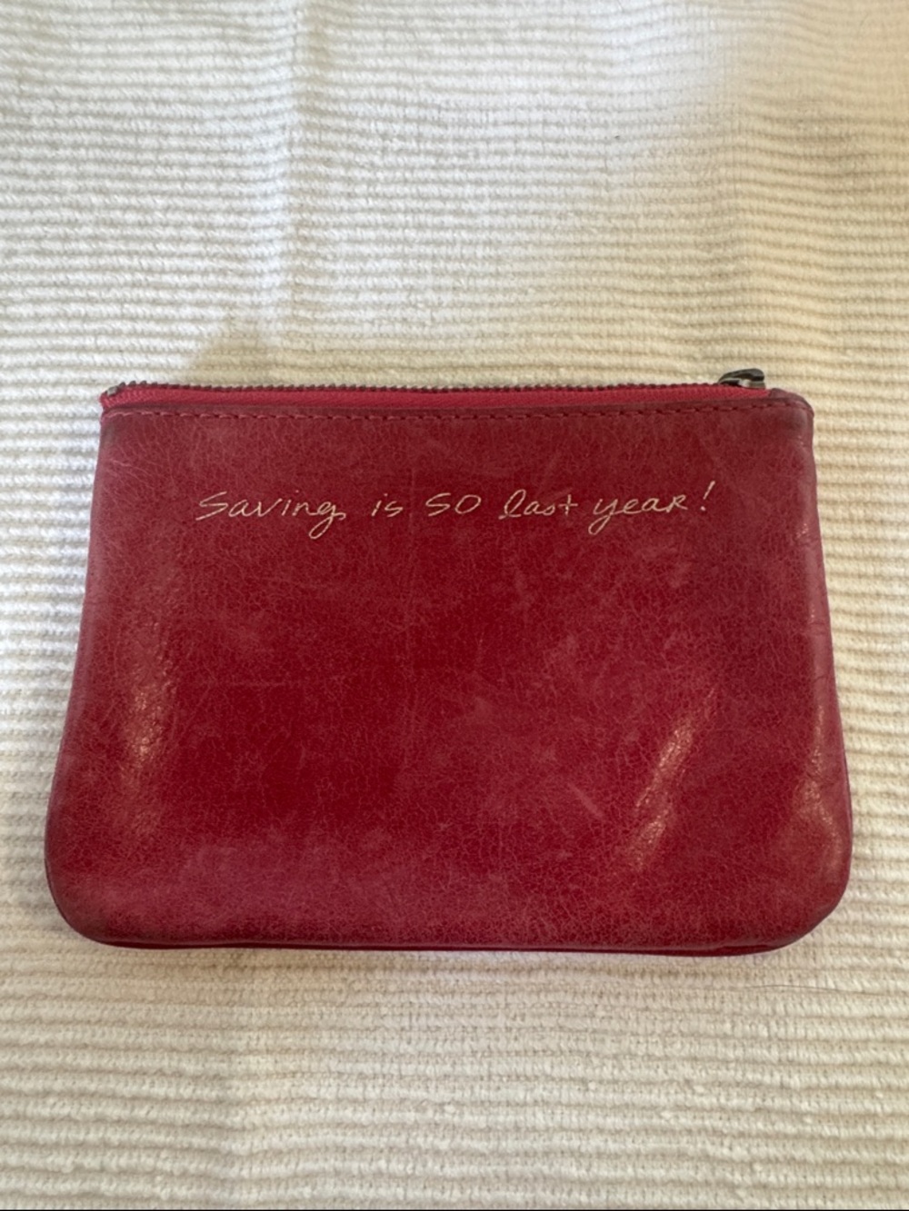 Rebecca Minkoff “Saving is SO last year!” Zip Wallet